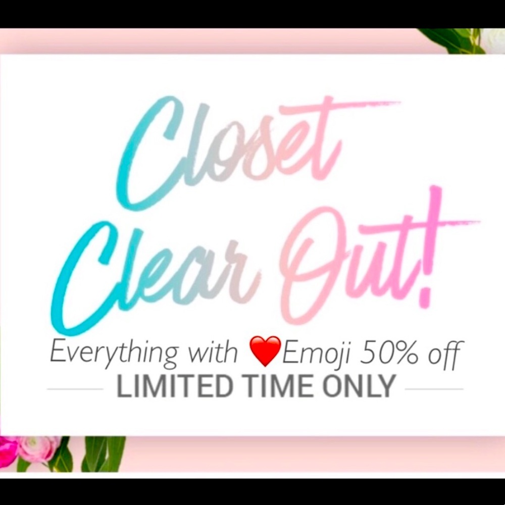 💗Closet Clear Out!💗 Everything 50% Off!